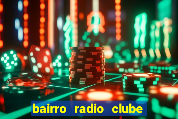 bairro radio clube em santos